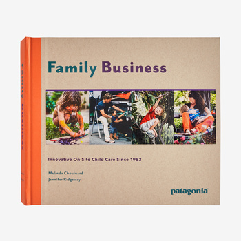 Family Business: Innovative On-Site Child Care Since 1983, by Malinda Chouinard and Jennifer Ridgeway (hardcover book)